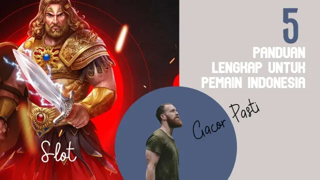 5 Bab Panduan Lengkap Situs Slot Online Pemain Indonesia
