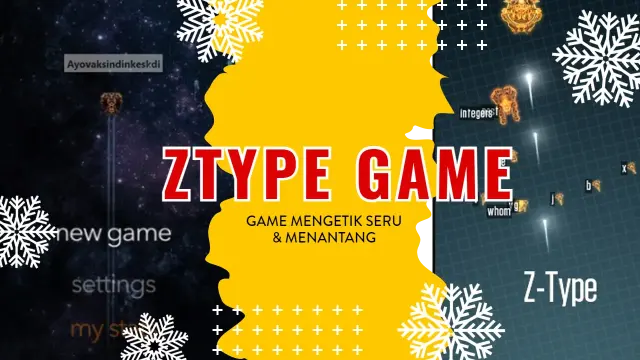Mengenal ZType Game: Game Mengetik Seru yang Menantang
